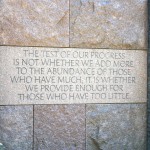 The test of our progress is whether we provide for those who have little